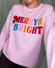 Load image into Gallery viewer, Merry &amp; Bright Sweatshirt